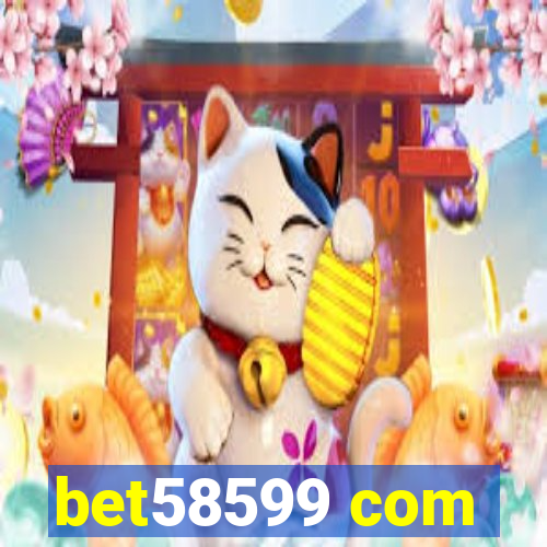 bet58599 com